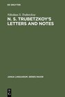 Buchcover N. S. Trubetzkoy's Letters and Notes