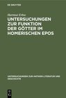 Buchcover Untersuchungen zur Funktion der Götter im homerischen Epos