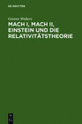 Buchcover Mach I, Mach II, Einstein und die Relativitätstheorie