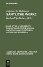 Buchcover Johann Ch. Hallmann: Sämtliche Werke / Vermischte dramatische Stücke: Urania. Antiochus und Stratonica. Adonis und Rosib