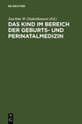 Buchcover Das Kind im Bereich der Geburts- und Perinatalmedizin