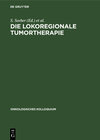 Die lokoregionale Tumortherapie width=