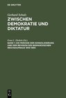 Buchcover Gerhard Schulz: Zwischen Demokratie und Diktatur / Die Periode der Konsolidierung und der Revision des Bismarckschen Rei