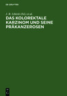 Buchcover Das kolorektale Karzinom und seine Präkanzerosen