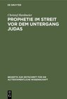 Buchcover Prophetie im Streit vor dem Untergang Judas