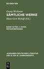Buchcover Georg Wickram: Sämtliche Werke / Ovids Metamorphosen