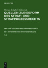 Buchcover Quellen zur Reform des Straf- und Strafprozeßrechts. NS-Zeit (1933-1939)... / Quellen zur Reform des Straf- und Strafpro