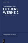Buchcover Martin Luther: Luthers Werke in Auswahl / Schriften von 1520–1524