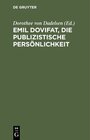 Buchcover Emil Dovifat, Die publizistische Persönlichkeit