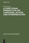 Buchcover A Functional Perspective on Language, Action, and Interpretation