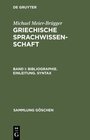 Buchcover Michael Meier-Brügger: Griechische Sprachwissenschaft / Bibliographie. Einleitung. Syntax