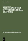 Buchcover The Management of Technological Learning