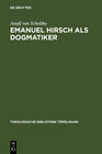 Buchcover Emanuel Hirsch als Dogmatiker