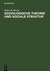 Buchcover Soziologische Theorie und soziale Struktur