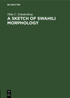 Buchcover A Sketch of Swahili Morphology
