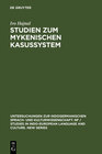 Buchcover Studien zum mykenischen Kasussystem