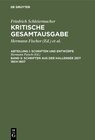 Buchcover Friedrich Schleiermacher: Kritische Gesamtausgabe. Schriften und Entwürfe / Schriften aus der Hallenser Zeit 1804-1807