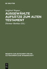 Buchcover Ausgewählte Aufsätze zum Alten Testament