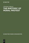 Buchcover The Rhetoric of Moral Protest