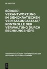 Buchcover Bürgerverantwortung im demokratischen Verfassungsstaat / Kontrolle der Verwaltung durch Rechnungshöfe