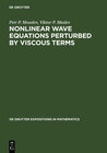 Buchcover Nonlinear Wave Equations Perturbed by Viscous Terms
