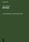 Buchcover Herbert Daniel: Physik / Elektrodynamik - relativistische Physik