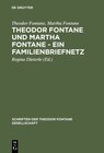 Buchcover Theodor Fontane und Martha Fontane - Ein Familienbriefnetz