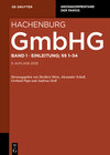 Buchcover Max Hachenburg: Gesetz betreffend die Gesellschaften mit beschränkter Haftung (GmbHG) / Einleitung; §§ 1-34