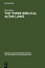 Buchcover The Three Biblical Altar Laws