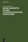 Buchcover Neue Konzepte in der gynäkologischen Onkologie