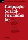 Buchcover Prosopographie der mittelbyzantinischen Zeit. 867-1025 / Landenolfus (# 24269) - Niketas (# 25701)