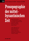 Buchcover Prosopographie der mittelbyzantinischen Zeit. 867-1025 / Niketas (# 25702) - Sinapes (# 27088)