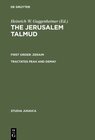 Buchcover The Jerusalem Talmud. First Order: Zeraim / Tractates Peah and Demay