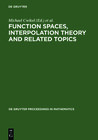 Buchcover Function Spaces, Interpolation Theory and Related Topics