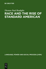 Buchcover Race and the Rise of Standard American