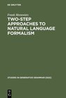 Buchcover Two-Step Approaches to Natural Language Formalism