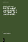 Buchcover The Trias of Maimonides / Die Trias des Maimonides