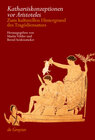 Buchcover Katharsiskonzeptionen vor Aristoteles
