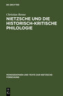 Buchcover Nietzsche und die historisch-kritische Philologie