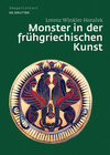 Buchcover Monster in der frühgriechischen Kunst