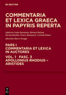 Buchcover Commentaria et lexica Graeca in papyris reperta (CLGP). Commentaria... / Apollonius Rhodius - Aristides