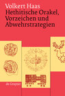 Buchcover Hethitische Orakel, Vorzeichen und Abwehrstrategien