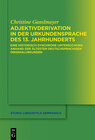 Buchcover Adjektivderivation in der Urkundensprache des 13. Jahrhunderts