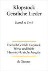 Buchcover Friedrich Gottlieb Klopstock: Werke und Briefe. Abteilung Werke III: Geistliche Lieder / Text