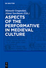 Buchcover Aspects of the Performative in Medieval Culture