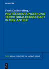 Buchcover Militärsiedlungen und Territorialherrschaft in der Antike
