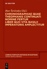 Buchcover Chronographiae quae Theophanis Continuati nomine fertur Liber quo Vita Basilii Imperatoris amplectitur