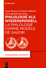 Buchcover Philologie als Wissensmodell / La philologie comme modèle de savoir