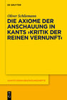 Buchcover Die Axiome der Anschauung in Kants "Kritik der reinen Vernunft"