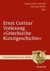 Buchcover Ernst Curtius' Vorlesung "Griechische Kunstgeschichte"